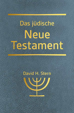Das jüdische Neue Testament von Stern,  David H.