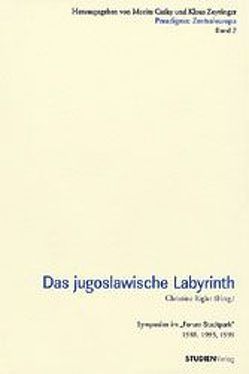 Das jugoslawische Labyrinth von Rigler-Grond,  Christine