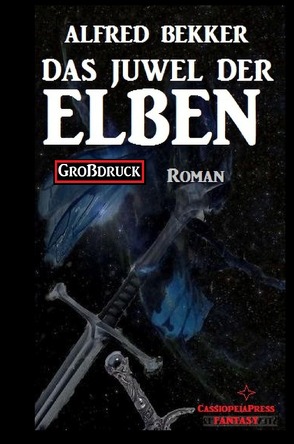 Das Juwel der Elben: Elbenkinder 1 von Bekker,  Alfred