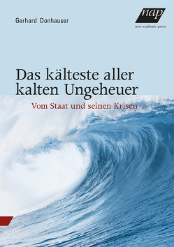 Das kälteste aller kalten Ungeheuer von Donhauser,  Gerhard