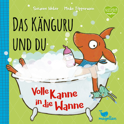 Das Känguru und du – Volle Kanne in die Wanne! von Töpperwien,  Meike, Weber,  Susanne