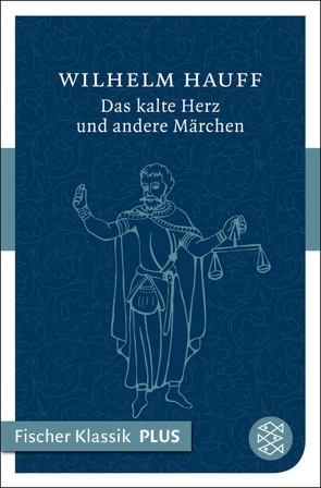 Das kalte Herz und andere Märchen von Hauff,  Wilhelm