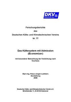 Das Kältesystem mit Admission (Economizer) mit besonderer Betrachtung nach Vorhees von Lambers,  Klaus Jürgen