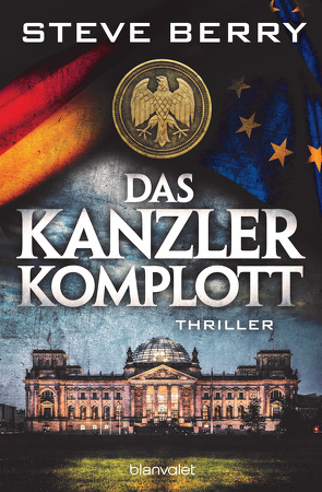 Das Kanzler-Komplott von Berry,  Steve, Thon,  Wolfgang