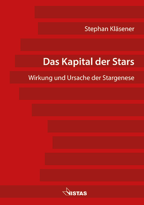 Das Kapital der Stars von Kläsener,  Stephan