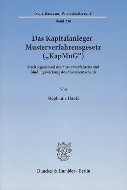 Das Kapitalanleger-Musterverfahrensgesetz („KapMuG“). von Haufe,  Stephanie