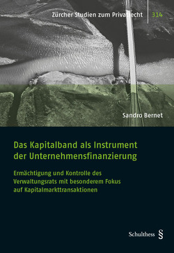 Das Kapitalband als Instrument der Unternehmensfinanzierung von Bernet,  Sandro