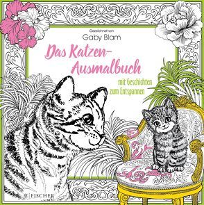 Das Katzen-Ausmalbuch mit Geschichten zum Entspannen von Blam,  Gaby