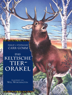 Das keltische Tierorakel von Carr-Gomm,  Philip, Carr-Gomm,  Stephanie, Worthington,  Will