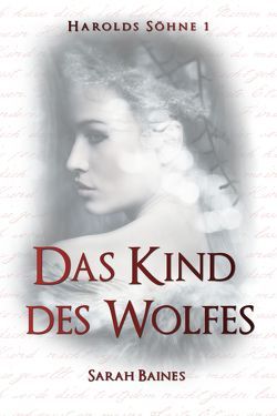 Das Kind des Wolfes von Baines,  Sarah