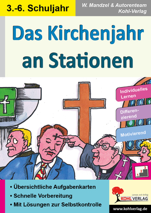 Das Kirchenjahr an Stationen von Autorenteam Kohl-Verlag, Mandzel,  Waldemar