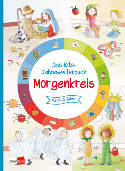 Das Kita-Jahreszeitenbuch: Morgenkreis