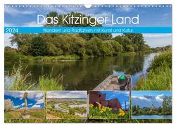 Das Kitzinger Land – Wandern und Radfahren mit Kunst und Kultur (Wandkalender 2024 DIN A3 quer), CALVENDO Monatskalender von Will,  Hans