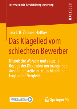 Das Klagelied vom schlechten Bewerber von Zenner-Höffkes,  Lea J. B.