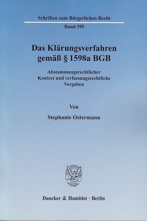 Das Klärungsverfahren gemäß § 1598a BGB. von Ostermann,  Stephanie