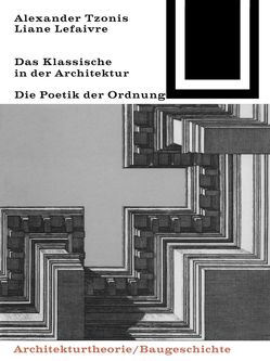 Das Klassische in der Architektur von Liane,  Lefaivre, Tzonis,  Alexander