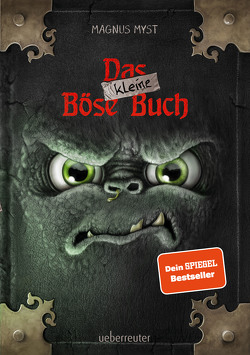 Das kleine Böse Buch (Das kleine Böse Buch, Bd. 1) von Hussung,  Thomas, Myst,  Magnus