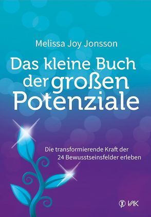 Das kleine Buch der großen Potenziale von Jonsson,  Melissa Joy, Mayer,  Dr. Birgit