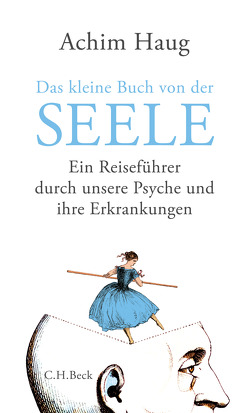 Das kleine Buch von der Seele von Haug,  Achim