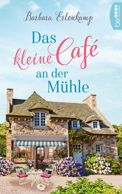 Das kleine Café an der Mühle von Erlenkamp,  Barbara