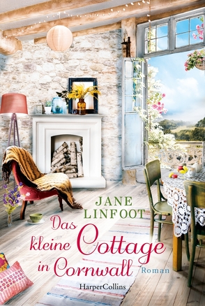 Das kleine Cottage in Cornwall von Linfoot,  Jane, Trautmann,  Christian