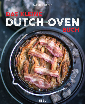 Das kleine Dutch-Oven-Buch von Bothe,  Carsten