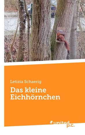 Das kleine Eichhörnchen von Schaerig,  Letizia