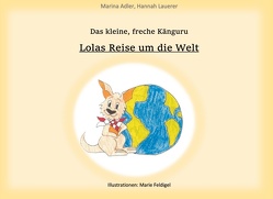 Das kleine freche Känguru von Adler,  Marina, Lauerer,  Hannah