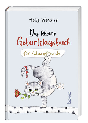 Das kleine Geburtstagsbuch für Katzenfreunde von Wendler,  Heike