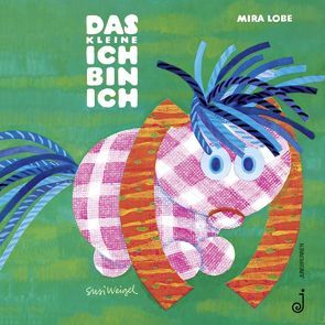 Das kleine Ich bin ich – Audio-CD von Boesch,  Florian, Czasch,  Reinhard, Karner,  Wolfgang, Lobe,  Mira