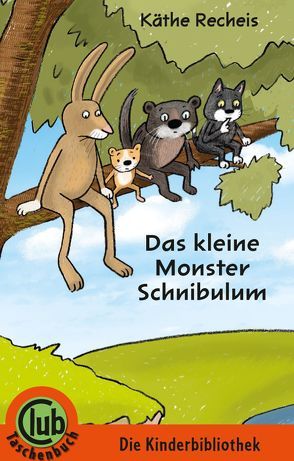 Das kleine Monster Schnibulum von Hoffmann,  Franz, Recheis,  Käthe