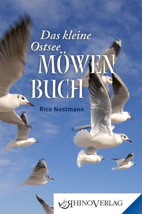 Das kleine Ostseemöwen-Buch von Nestmann,  Rico