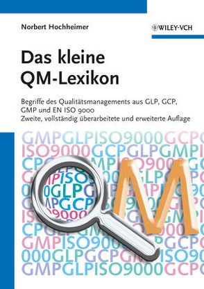 Das kleine QM-Lexikon von Hochheimer,  Norbert