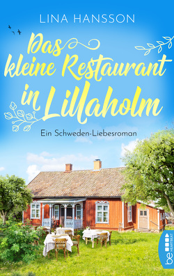 Das kleine Restaurant in Lillaholm von Hansson,  Lina