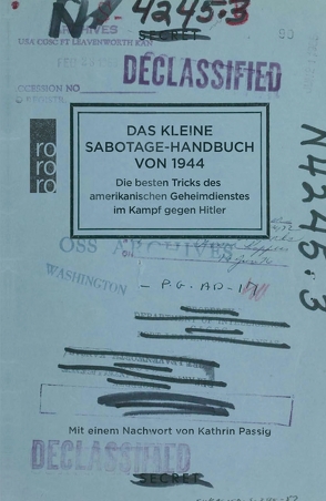 Das kleine Sabotage-Handbuch von 1944 von Passig,  Kathrin, Schönherr,  Jan, Services,  US Office of Strategic
