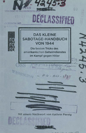 Das kleine Sabotage-Handbuch von 1944 von Passig,  Kathrin, Schönherr,  Jan