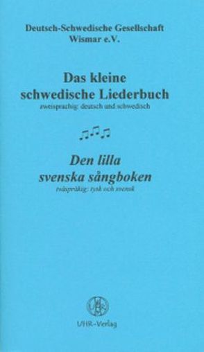 Das kleine schwedische Liederbuch /Den lilla svenska sångboken