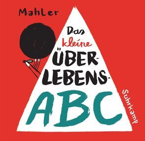Das kleine Überlebens-ABC von Mahler,  Nicolas