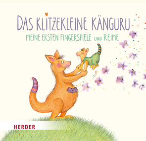 Das klitzekleine Känguru – Meine ersten Fingerspiele und Reime von Hammerle,  Nina