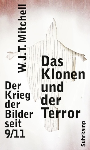 Das Klonen und der Terror von Bischoff,  Michael, Mitchell,  W. J. T.