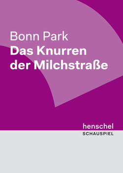 Das Knurren der Milchstraße von Bonn,  Park