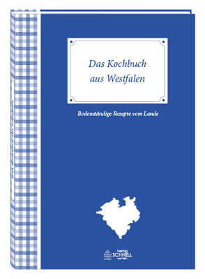 Das Kochbuch aus Westfalen von Bockholt,  Werner