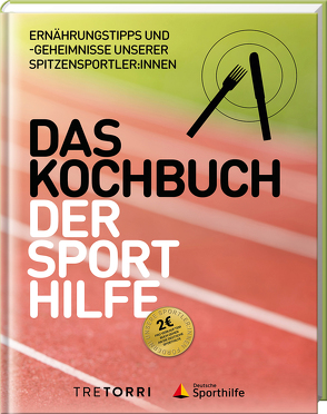 Das Kochbuch der Sporthilfe von Frenzel,  Ralf