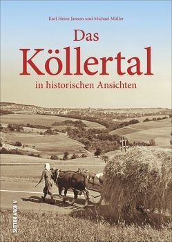 Das Köllertal von Janson,  Karl Heinz, Mueller,  Michael