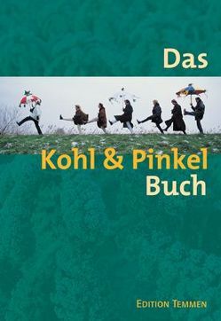 Das Kohl und Pinkel Buch von Weiss,  Helmuth