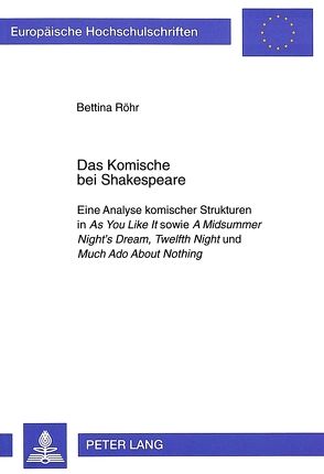 Das Komische bei Shakespeare von Röhr,  Bettina