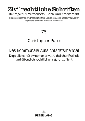Das kommunale Aufsichtsratsmandat von Pape,  Christopher