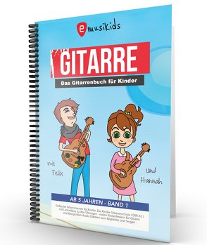 Das kompakte Anfänger Gitarrenbuch für Kinder von Horstmann,  Björn, Schulz,  Sebastian