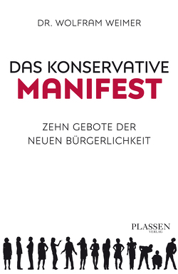 Das konservative Manifest von Weimer,  Wolfram