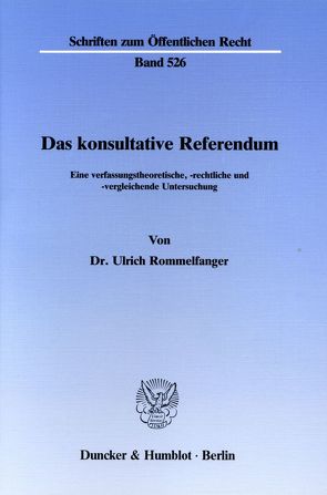 Das konsultative Referendum. von Rommelfanger,  Ulrich